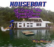 Frank&Lola Jack&Dianne On A Houseboat!  Let The Good Times Roll!!!